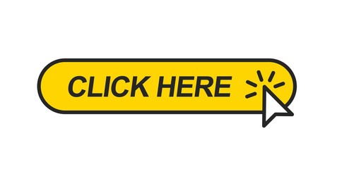 Poster - Click here. Mouse cursor clicking on the yellow button. Icon for web design isolated on white background.
