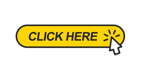 Poster - Click here. Button with mouse cursor icon. Vector icon for web design.