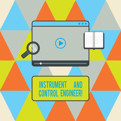 Poster - text sign showing instrument and control engineer. conceptual photo automation engineering industria