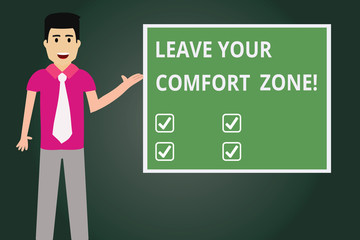 Text sign showing Leave Your Comfort Zone. Conceptual photo Make changes evolve grow take new opportunities Man with Tie Standing Talking Presenting Blank Color Square Board photo