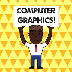 Fototapete - Handwriting text Computer Graphics. Conceptual photo visual representations of data displayed on a monitor Smiling Man Standing Holding Big Empty Placard Overhead with Both Hands
