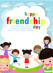 Happy friendship day greeting card with diverse friend group of kids background poster Template for advertising brochure Vector illustration