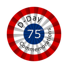 D-day 75th Anniversary Commemorations - Normandy