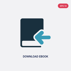 two color download ebook vector icon from user interface concept. isolated blue download ebook vector sign symbol can be use for web, mobile and logo. eps 10