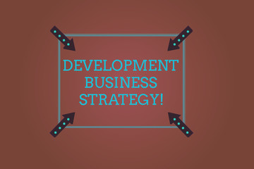 Fototapete - Word writing text Development Business Strategy. Business concept for Longterm business planning Strategic plan Square Outline with Corner Arrows Pointing Inwards on Color Background