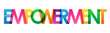EMPOWERMENT rainbow vector typography concept banner