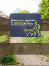 Please Respect Out Campus Keep Dogs On Leads And Clean Up After Them Sign