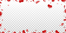 Heart Frame Isolated White Transparent Background. Red Hearts Fall Confetti Border. Abstract Heart Design Love Card, Wedding Romantic Greeting Poster. Valentine Day Decoration. Vector Illustration