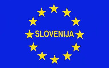 Slovenia border sign on blue background with the stars of the European Union