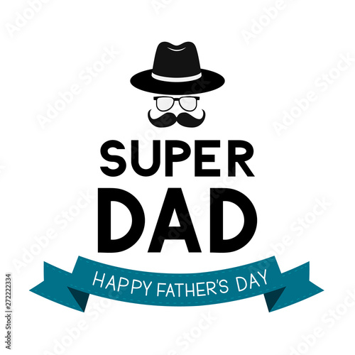 images White Dad Glasses https stock adobe com images super dad lettering with hat glasses and mustache on white background fathers day greeting card easy to edit vector template for typography poster banner flyer postcard invitation 272222334 start checkout 1 content id 272222334