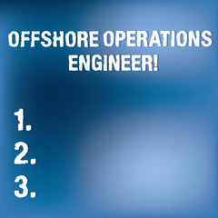 Poster - Text sign showing Offshore Operations Engineer. Conceptual photo Supervising oil and gas operations in the rig Blurry Light Flashing Glaring on Blank Blue Hazy Space for Poster Wallpaper