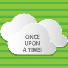 Aufkleber - Writing note showing Once Upon A Time. Business concept for telling story Fairytale story Historical event Novel