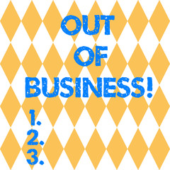 Text sign showing Out Of Business. Conceptual photo Not being working stops operating for financial problems Harlequin Design Diamond Shape in Seamless Repitition Pattern photo