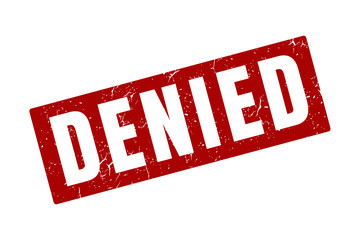 Poster - denied stamp square vintage grunge texture isolated sign vector illustration