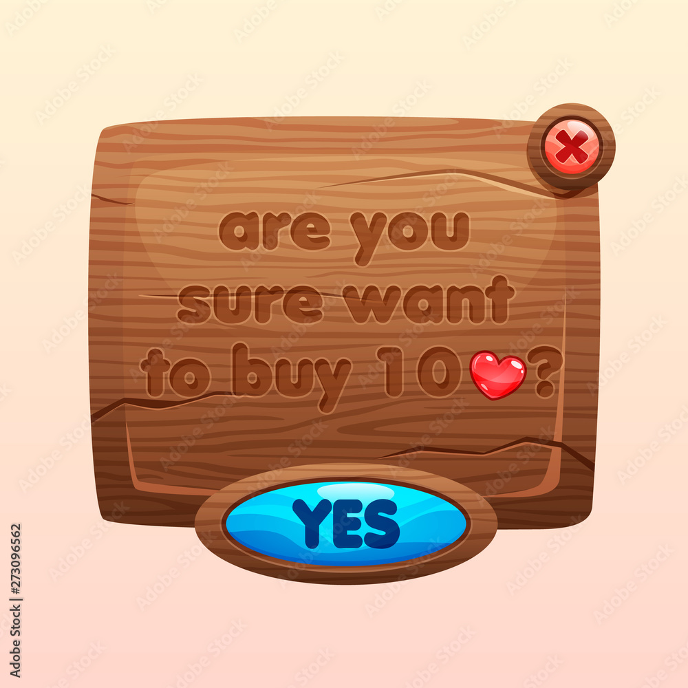 Are you sure pop up window. Cartoon wooden game assets, kit for game ui ...