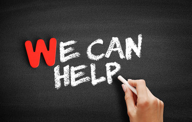 Poster - we can help text on blackboard, business concept background