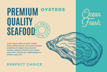 Wall Mural - Premium Quality Seafood. Abstract Vector Packaging Design or Label. Modern Typography and Hand Drawn Oyster Shell Mollusc Silhouette Background Layout