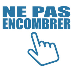 Sticker - Logo ne pas encombrer.