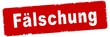 nlsb518 NewLongStampBanner nlsb - german text - Fälschung: Stempel / einfach / rot / Vorlage - Seitenverhältnis 3:1 - 3zu1 - new-version - xxl g7829