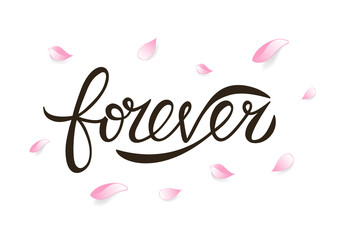 forever card. hand drawn lettering background. ink illustration. modern brush calligraphy. isolated 
