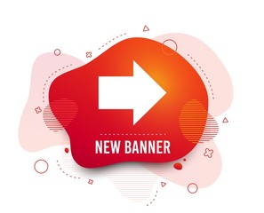 Poster - Fluid badge. Arrow sign icon. Next button. Navigation symbol. Abstract shape. Gradient arrow icon. Flyer liquid banner. Vector