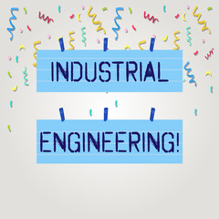 Poster - Text sign showing Industrial Engineering. Business photo text field or study that focuses on industrial processes Two Color Blank Strip Size Lined Paper Sheet Hanging Using Blue Clothespin