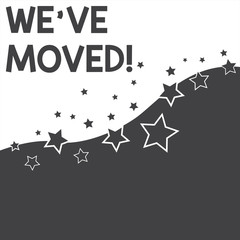 Text sign showing We Ve Moved. Business photo text To go from one residence or location to another Relocate Abstract photo Black and White Background Stars and Wave Yin Yang Style