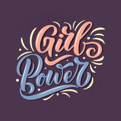 GIRL POWER - quote lettering. Calligraphy inspiration graphic design typography element. Hand written postcard. Cute sign, hand drawn style. Textile print