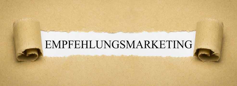 Empfehlungsmarketing