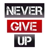 Never give up. Motivational and inspirational typography poster with quote.