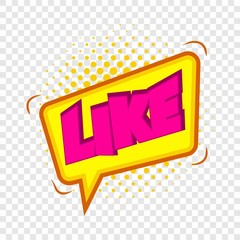 Poster - Like, speech bubble icon. Pop art illustration of Like, speech bubble vector icon for web