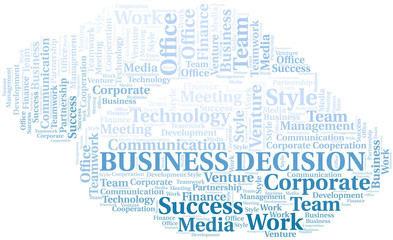 Business Decision word cloud. Collage made with text only.