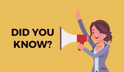 Did you know megaphone announcement. Woman holding loud speaker explain interesting facts of commercial product, service promotion, new advertising information. Vector flat style cartoon illustration