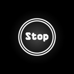 Poster - stop sign neon icon. Elements of road sign set. Simple icon for websites, web design, mobile app, info graphics