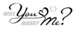 © UltimaSperanza - Handwritten isolated text Will You Marry Me with shadow. Hand drawn calligraphy lettering You and Me with heart shape