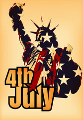 Wall Mural - 4th Jule. Statue of liberty. Usa flag. Vector image