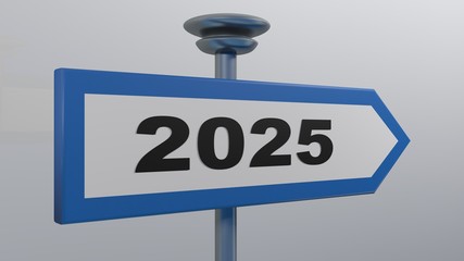 Poster - 2025 Blue street sign arrow on white background - 3D rendering illustration