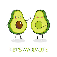 Funny happy cute happy smiling couple of avocado dancing. Let’s avoparty text. Isolated on white background. - Vector