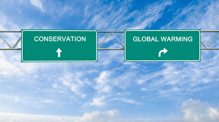 Road sign to conservation and global warming