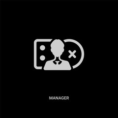 Wall Mural - white manager vector icon on black background. modern flat manager from strategy concept vector sign symbol can be use for web, mobile and logo.