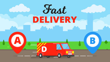 Fast delivery truck service on the road. Car van with landscape behind flat style design and map pins A and B vector illustration isolated on light blue background.  Symbol of delivery company.