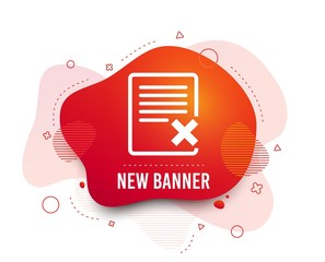 Poster - Fluid badge. Delete file sign icon. Remove document symbol. Abstract shape. Gradient delete icon. Flyer liquid banner. Vector