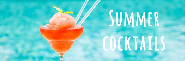 Wall Mural - Frozen strawberry margarita cocktail at the edge of outdoor resort pool. Concept of luxury vacation. Horizontal, wide screen banner. Bar menu wording