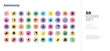© zaurrahimov - 50 astronomy vector icons set in a colorful hexagon buttons