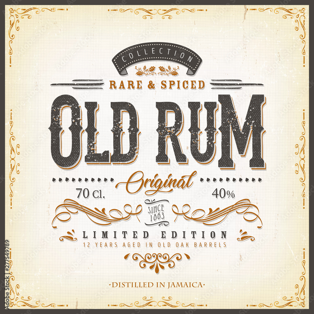 Vintage Old Rum Label For Bottle/ Illustration of a vintage design elegant rum beverage label, with crafted letterring, specific product mentions, textures and floral patterns - obrazy, fototapety, plakaty 