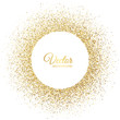Vector gold sparkles on white background. Gold glitter circle. Frame with glitter for logo, icon, vip card, certificate, gift voucher