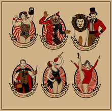 Circus Vintage Collection. The Lion Tamer, The Clown, The Circus Strong Woman, The Circus Magician, The Circus Fire Eater, The Gymnast Girl. Vector Illustration.