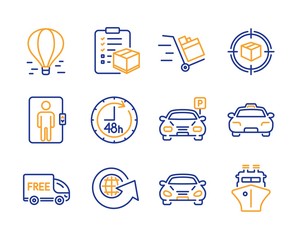 Poster - Parcel tracking, Elevator and Parcel checklist icons simple set. Car, 48 hours and Taxi signs. Parking, World globe and Push cart symbols. Air balloon, Free delivery and Ship. Vector