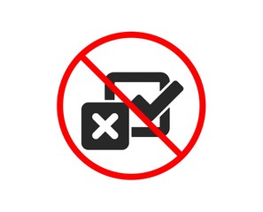 No or Stop. Checkbox icon. Survey choice sign. Business review symbol. Prohibited ban stop symbol. No checkbox icon. Vector