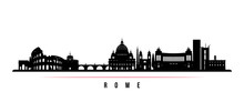 Rome City Skyline Horizontal Banner. Black And White Silhouette Of Rome City, Italy. Vector Template For Your Design.
